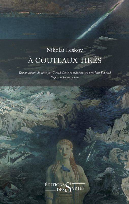 A couteaux tirés - Nicolaï LESKOV