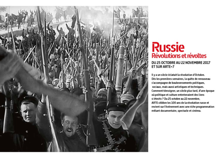 Du 25 octobre au 22 novembre sur ARTE+7 : RUSSIE. Révolutions et révoltes..